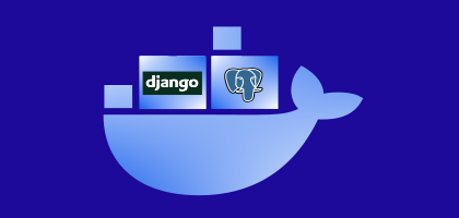How to Connect Django and Postgres Using Docker and Docker Compose